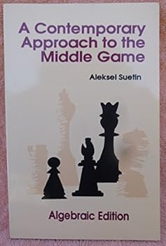 Paperback A Contemporary Approach To The Middle Game Book