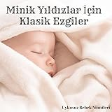 Uykusuz Bebek Ninnileri