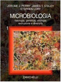 Microbiologia. Fisiologia, genetica, virologia, evoluzione e diversità (Vol. 1)