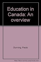 Education in Canada: An overview 189666010X Book Cover