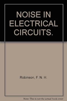 NOISE IN ELECTRICAL CIRCUITS.