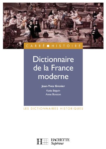 Télécharger Dictionnaire de la France moderne PDF Ebook En Ligne
