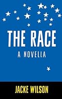 The Race 0991047729 Book Cover