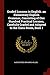 Graded Lessons in English. an Elementary English Grammar, Consisting of One Hundred Practical Lessons, Carefully Graded and Adapted to the Class-Room, Book 1