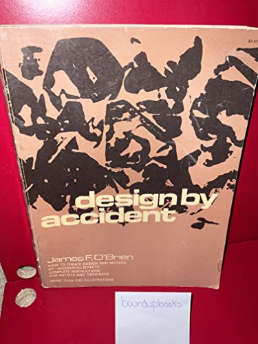 How to Design by Accident: How To Create Design... B002BXRN5Y Book Cover