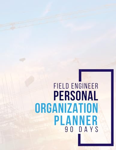 Field Engineer Personal Organization Planner: 90 Days of Organized Productivity image 2