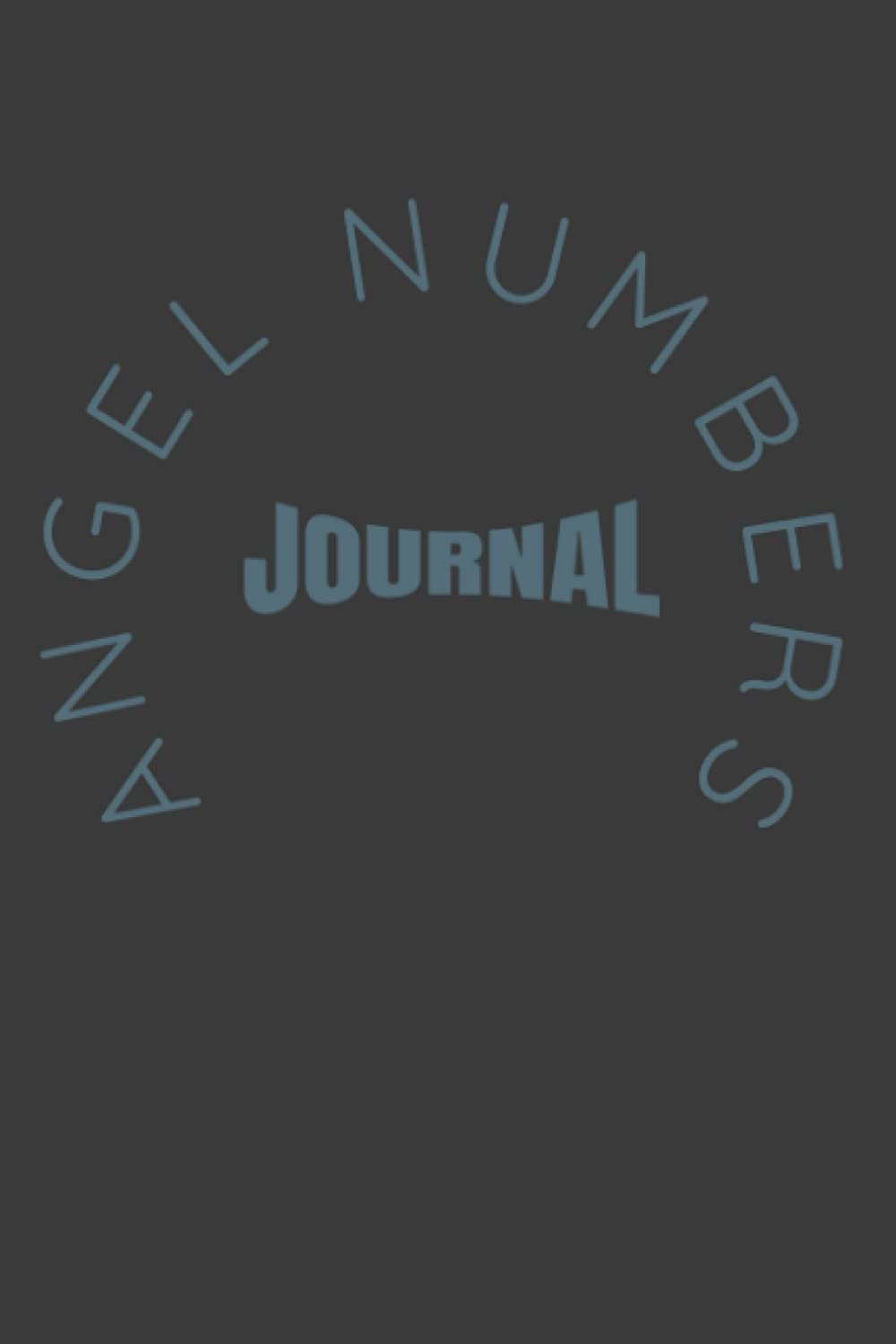 Angel Numbers Journal