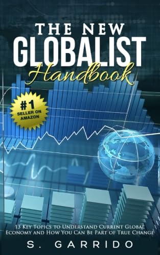 The New Globalist Handbook: 13 Topics to Understand Current Global