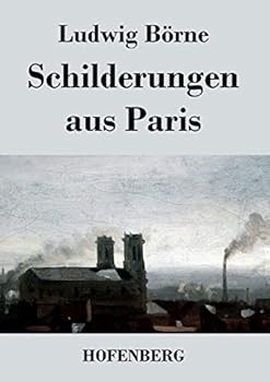 Paperback Schilderungen aus Paris [German] Book