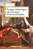  Lexique historique de la France d\'Ancien Régime - 3e éd.