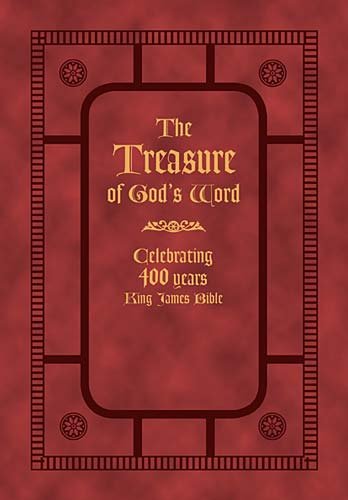 The Treasure of God's Word: Celebrating 400 Years of the King James Bible