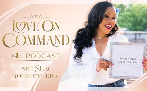 Build-a-Bear or Elite Man? The Science of Attracting Real Love Podcast Por arte de portada