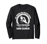 Todas las mujeres son creadas iguales y algunas se convierten en limpiadores de cabañas. Esta divertida camiseta para mujer es el regalo perfecto de Navidad o cumpleaños para limpiadores de cabañas.