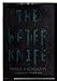 The Water Knife: A novel