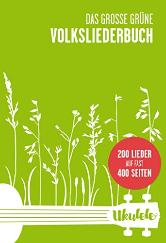 Das Große Grüne Volksliederbuch