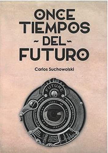 Portada de Once tiempos del futuro