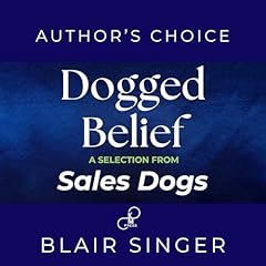 Dogged Belief Audiolibro Por Blair Singer arte de portada