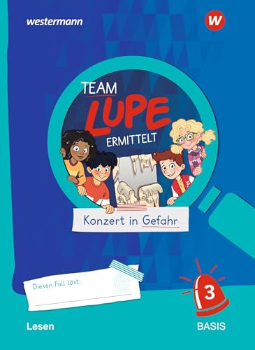 Team Lupe Ermittelt - Übungshefte. Lesen 3