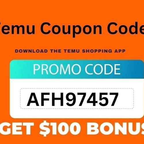 [Excellent] TEMU COUPON CODE ($100 off) [AFH97457] For Existing Users