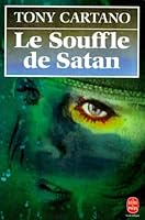 Le Souffle De Satan 2080664875 Book Cover