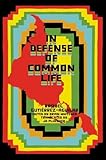 In Defense of Common Life: The Political Thought of Raquel Gutiérrez Aguilar