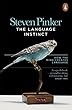 セール中のKindle本22：The Language Instinct: How the Mind Creates Language (Penguin Science) (English Edition)