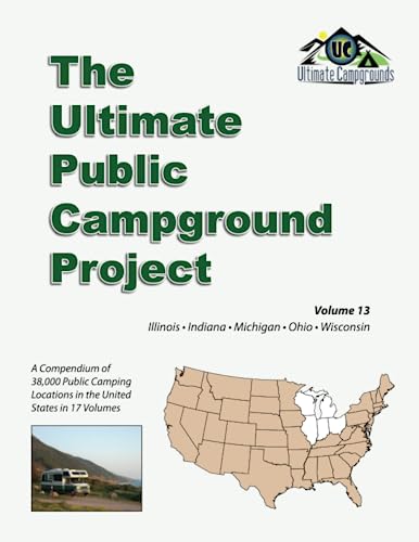 The Ultimate Public Campground Project: Volume...
