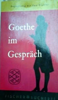 Paperback Goethe Im Gesprach [German] Book