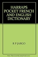 HARRAPS POCKET FRENCH AND ENGLISH DICTIONARY B0010K0YDW Book Cover