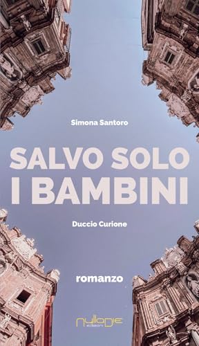 Salvo solo i bambin