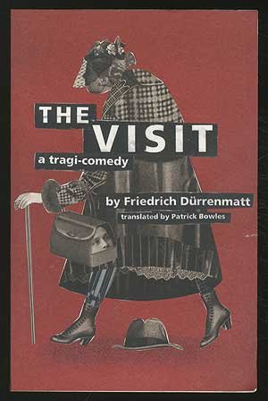 The Visit: A Tragi-Comedy B00BIA2XA6 Book Cover