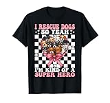 perro adopcion madrid cachorro I Rescue Dogs I'm Kind Of A Super Hero Dog Rescue Diseño de adopción para el día de la madre, mamá, mamá, tía, tía, hermana, abuela y coqueta para amantes de la cinta y lazo