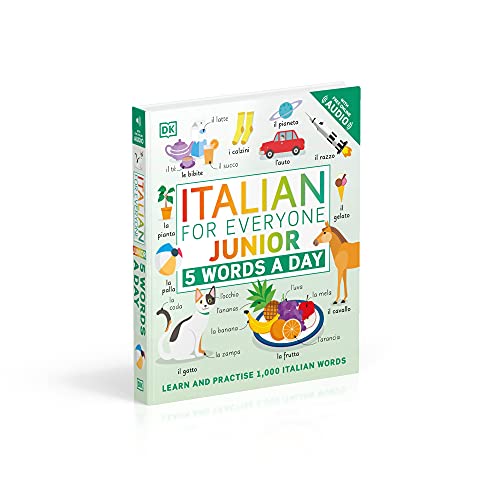 Italian for Everyone Junior 5 Words a Day: Learn and Practise 1,000 Italian Words