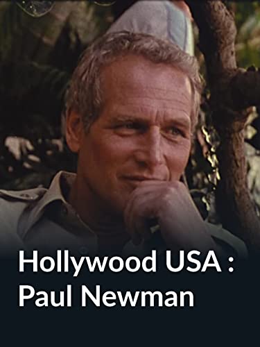 Hollywood USA : Paul Newman (Ciné regards)
