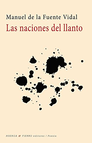 NACIONES DEL LLANTO LAS (Poesía)