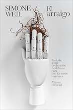 El arraigo: Preludio a una declaración de deberes para con los seres humanos (El libro de bolsillo - Bibliotecas de autor - Biblioteca Weil)