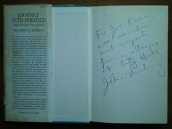 Hardcover Journey into Politics: Some Informal Observations Book