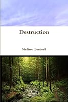 Destruction 1365023818 Book Cover