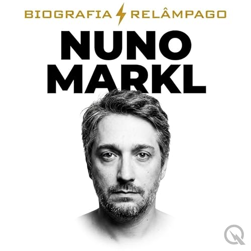 Nuno Markl Biografia Rel&acirc;mpago &mdash; A Escalada Depois do AVC cover art