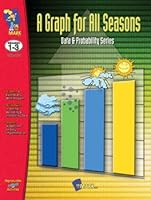 A Graph For All Seasons, Grades 1-3 1550354582 Book Cover