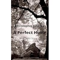A Perfect Home