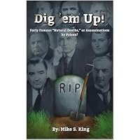 Dig 'em Up!
