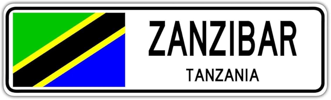 Yelacecca Zanzibar Tanzania Street Sign Tanzanian Flag City Country Road Wall Gift Street Sign 4X16 Inches
