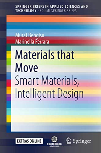 Materials That Move: Smart Materials, Intellige... 3319768883 Book Cover