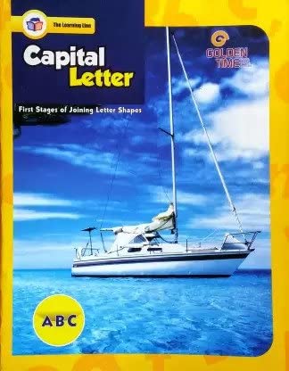 The Learning Line Capital Letter First Stages of Joining Letter Shapes ABC by Golden Time Publishers Pvt. Ltd. [Paperback]