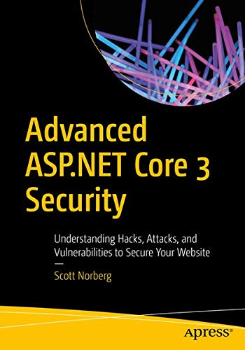 Buy Advanced ASP.NET Core 3 Security Book Online at Low Prices in India ...