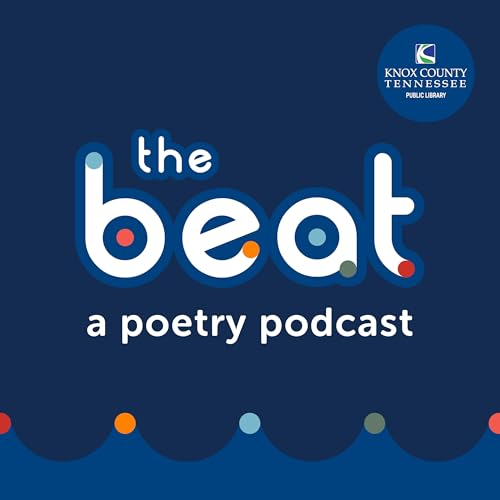 The Beat Podcast Por Knox County Public Library arte de portada