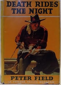 Death Rides the Night - Book #8 of the Powder Valley