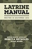 latrines  Latrine Manual: Written in Southwest Asia
