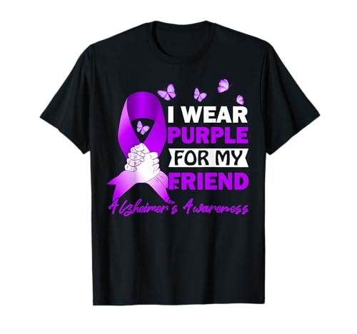 Me pongo púrpura para la conciencia de mi amigo sobre el Alzheimer Camiseta